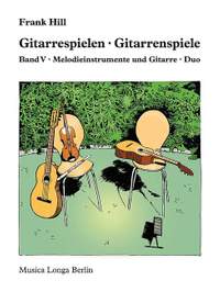 Hill, F: Gitarrespielen - Gitarrenspiele Band 5