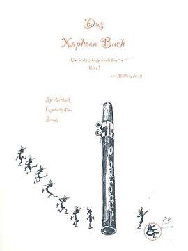 Kraft, M: Das Xaphoon-Buch Band 1