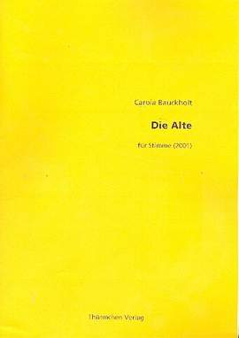 Bauckholt, C: Die Alte