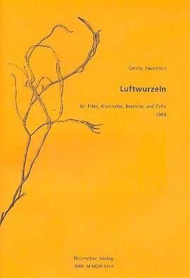 Bauckholt, C: Luftwurzeln