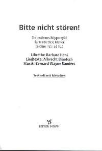 Sanders, B W: Bitte nicht stören