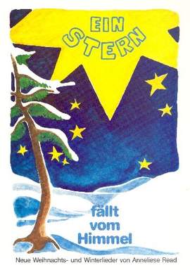Ein Stern fällt vom Himmel - 16 neue Weihnachts- und Winterlieder