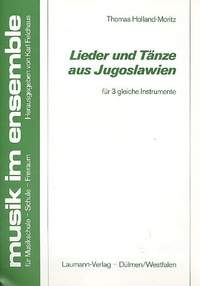 Holland-Moritz, T: Lieder und Tänze aus Jugoslawien