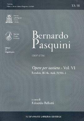 Pasquini, B: Opere per tastieri vol.6