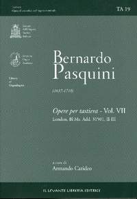 Pasquini, B: Opere per tastiera vol.7