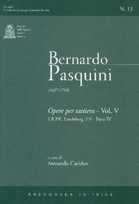 Pasquini, B: Opere per tastiera vol.5
