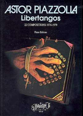 Piazzolla, A: Libertangos