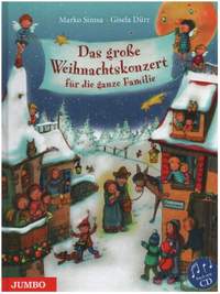 Simsa, M: Das große Weihnachtskonzert für die ganze Familie (+CD)