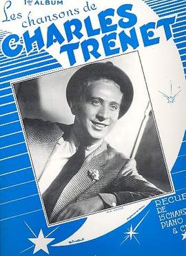 Trenet, C: Les chansons de Charles Trenet