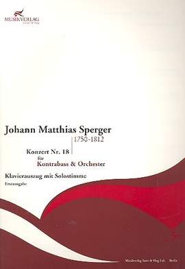 Sperger, J M: Konzert c-Moll Nr.18 für Kontrabass und Orchester