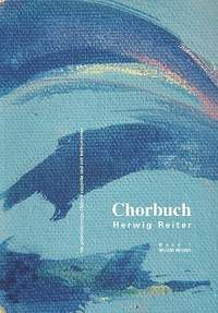 Reiter, H: Chorbuch Band 1 für gleichstimmigen