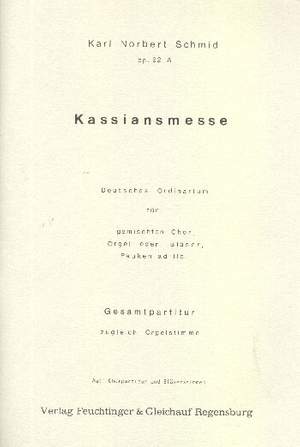 Schmid, K N: Kassiansmesse op.92A