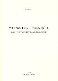 Jacko, M: 3 Works for Brasstrio für 2 Trompeten