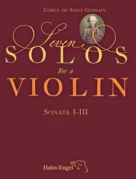 Comte de Saint Germain: 7 Solos for a Violin - Sonata nos.1-3