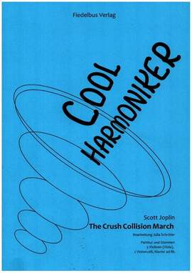 Joplin, S: The Crush Collision March