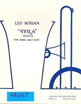 Kogan, L: Tfila for horn and piano