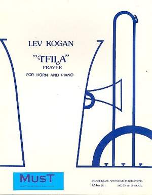 Kogan, L: Tfila for horn and piano