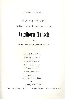 Neuhaus, H: Jagdhorn-Marsch