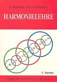 Andreas, H: Harmonielehre Teil 1 Sachteil