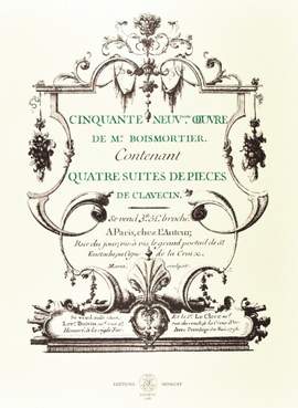 Boismortier, J B d: Quatre Suites de Pièces de Clavecin op. 59