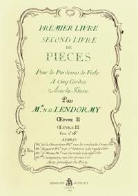 Lendormy, N G: Livre de Pièces pour le Pardessus de Viole à 5