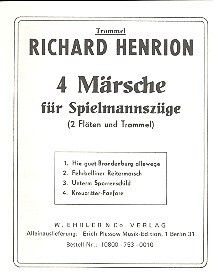 Henrion, R: 4 Märsche für Spielmannszüge