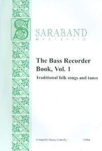 The Bass Recorder Book vol.1 - Traditional Folk Songs and Tunes