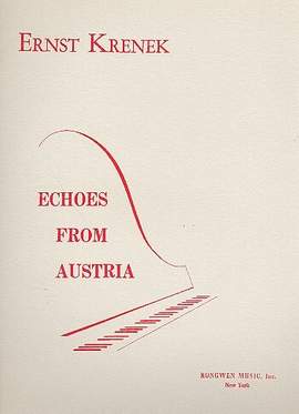 Krenek, E: Echoes from Austria