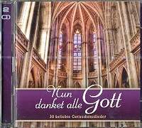 Nun danket alle Gott