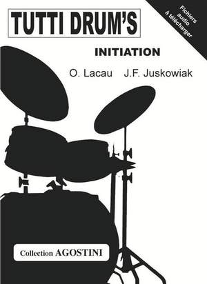 Tutti Drum's Initiation (+Online Audio)