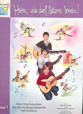 Lehmuth, R: Hurra ich darf Gitarre lernen Band 1