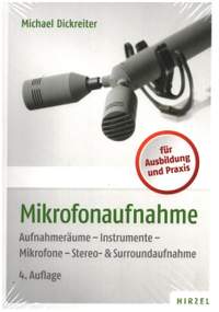 Dickreiter, M: Mikrofonaufnahme