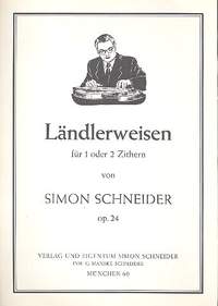 Schneider, S: Ländlerweisen op.24