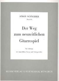 Schneider, S: Der Weg zum neuzeitlichen Gitarrenspiel