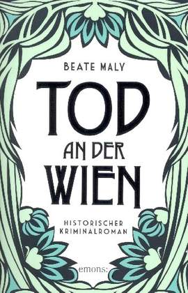 Maly, B: Tod an der Wien