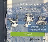 Gortheil, B: Wilhelmine Pinguine CD