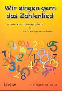 Heimeier, H: Wir singen gern das Zahlenlied