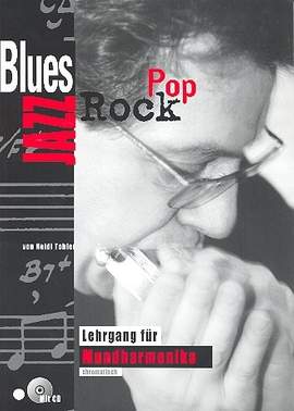 Tobler, N: Blues Rock Jazz Pop (+CD)