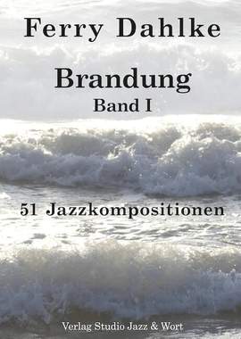 Dahlke, F: Brandung Band 1