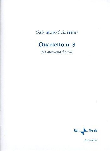 Sciarrino, S: Quartetto no.8