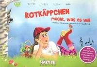 Röck, J: Rotkäppchen macht, was es will (+QR-Code)