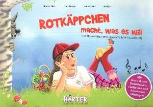 Röck, J: Rotkäppchen macht, was es will (+QR-Code)