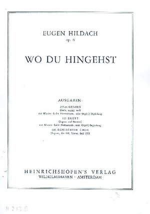 Hildach, E: Wo du hingehst op.8