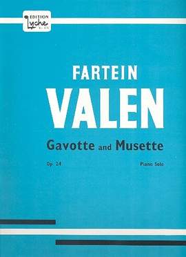 Valen, F: Gavotte And Musette Op.24