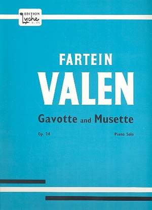 Valen, F: Gavotte And Musette Op.24