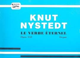 Nystedt, K: Le verbe eternel op.133
