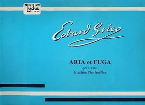 Grieg, E: Aria op.40 und Fuge Dona nobis pacem
