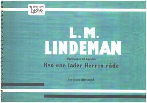 Lindeman, L: Hvo ene lader Herren rade