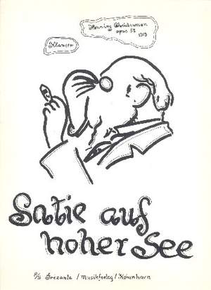 Christiansen, H: Satie auf hoher See op.52