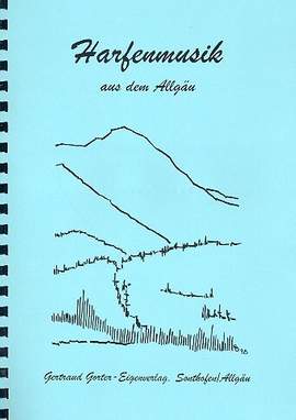 Gorter, G: Harfenmusik aus dem Allgäu